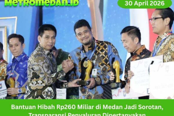 Bantuan hibah Rp260 miliar di Medan jadi sorotan publik, transparansi dan mekanisme penyaluran anggaran dipertanyakan masyarakat.