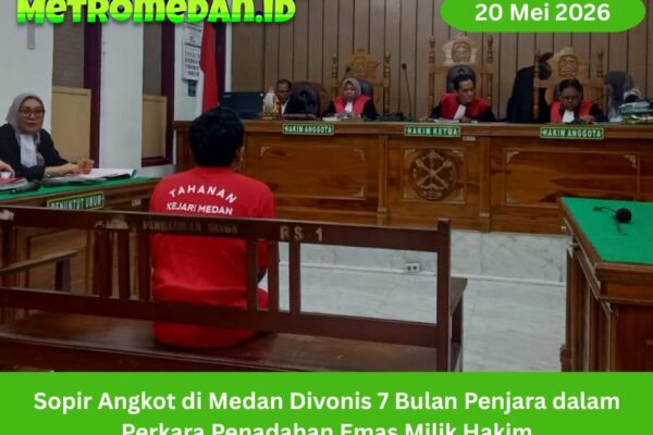 Sopir angkot di Medan, Hariman Sitanggang, divonis tujuh bulan penjara karena terbukti menjadi penadah emas curian milik hakim PN Medan Khamozaro Waruwu.