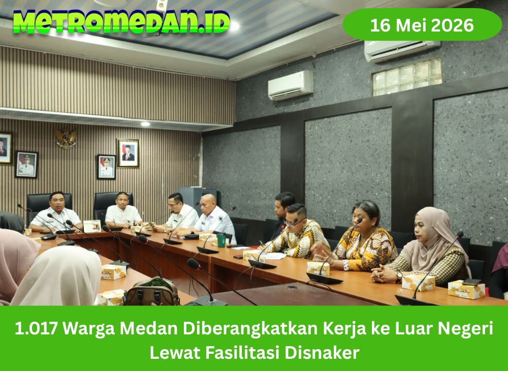 Disnaker Medan memfasilitasi 1.017 warga bekerja ke luar negeri sepanjang Januari–Mei 2026 melalui jalur resmi dan prosedural.