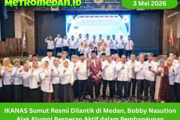 Pelantikan IKANAS Sumut di Medan dihadiri Bobby Nasution, tekankan peran alumni dalam pembangunan dan kolaborasi daerah.