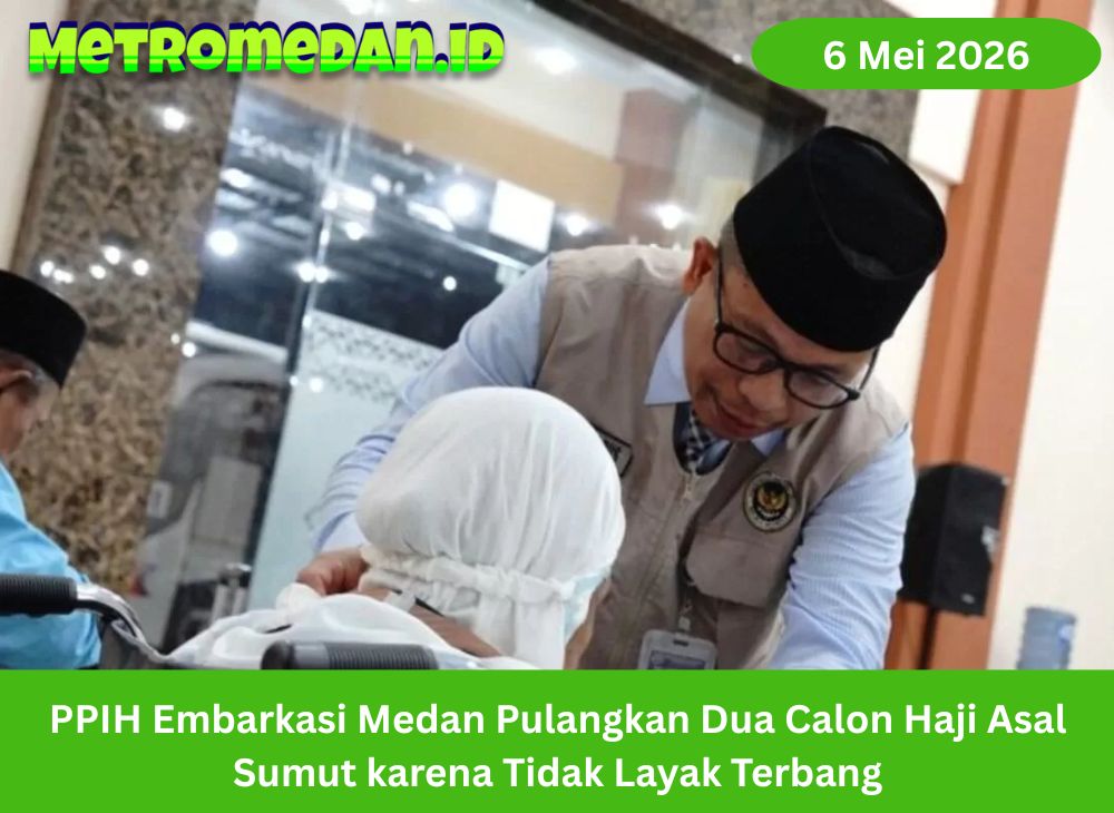 PPIH Embarkasi Medan memulangkan dua calon haji asal Sumut setelah pemeriksaan akhir menyatakan keduanya tidak layak terbang.