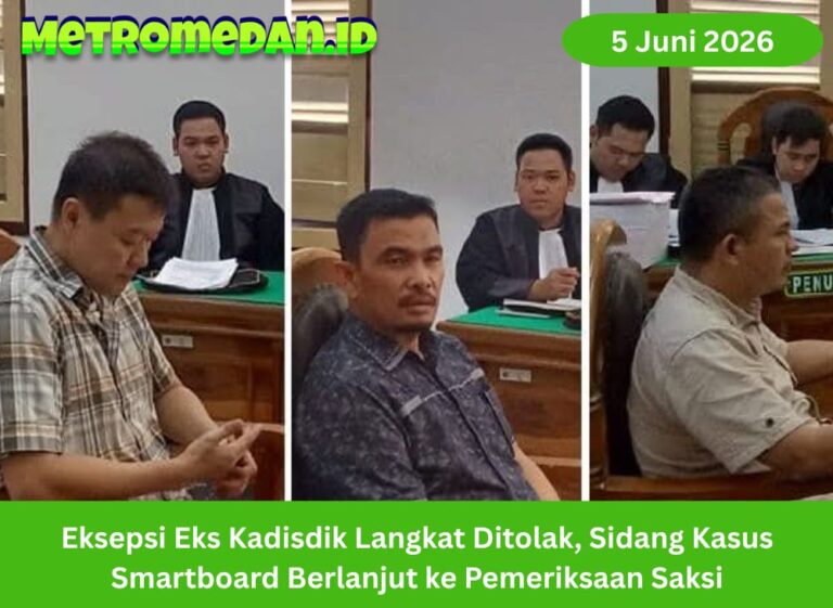 PN Medan menolak eksepsi mantan Kadisdik Langkat Saiful Abdi dalam kasus dugaan korupsi pengadaan smartboard senilai Rp49,9 miliar.