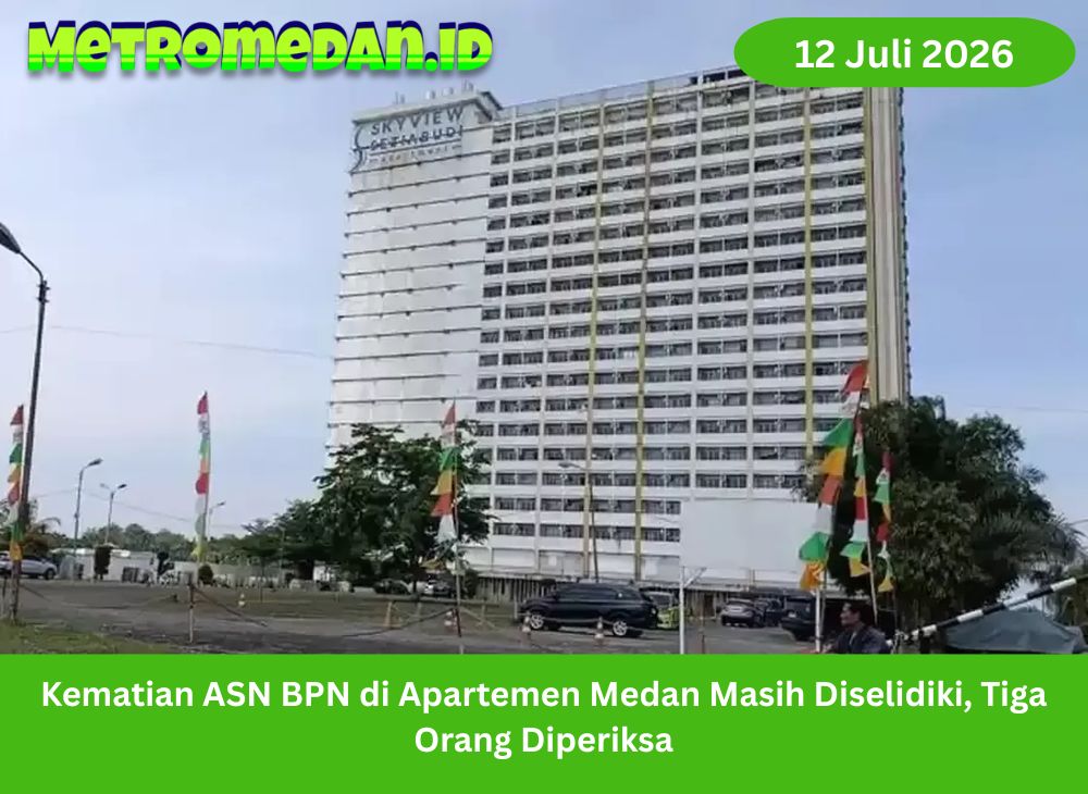Polisi menyelidiki kematian ASN BPN Nias Utara di Apartemen Skyview Medan. Tiga orang diperiksa untuk mengungkap kronologi kejadian.
