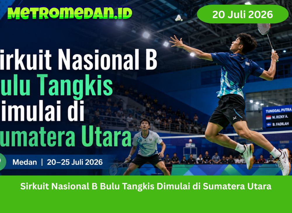 Hydroplus Sirkuit Nasional B Sumatera Utara 2026 resmi dimulai di Medan, mempertemukan atlet muda bulu tangkis pada 20–25 Juli 2026.
