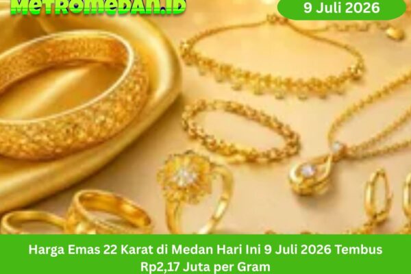 Harga emas 22 karat di Medan 9 Juli 2026 mencapai Rp2,17 juta per gram. Simak faktor pasar dan tips transaksi aman bagi pembeli lokal hari ini. Medan.