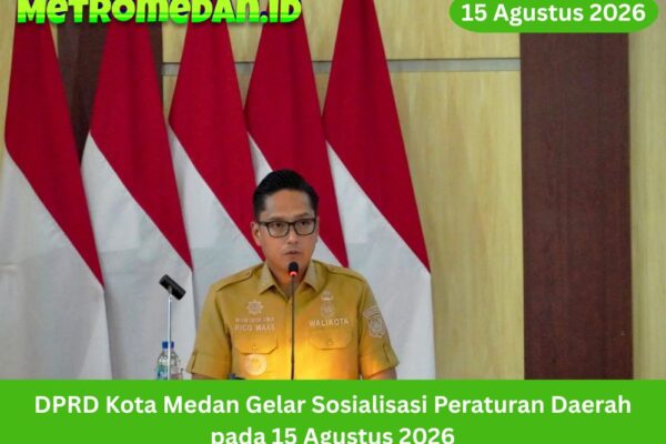 DPRD Kota Medan menggelar Sosialisasi Peraturan Daerah pada 15 Agustus 2026 untuk meningkatkan pemahaman masyarakat terhadap regulasi daerah.