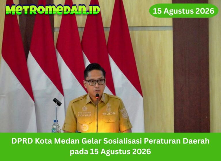 DPRD Kota Medan Gelar Sosialisasi Peraturan Daerah pada 15 Agustus 2026