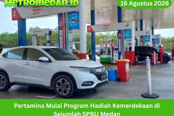 Pertamina mulai program hadiah Kemerdekaan di sejumlah SPBU Medan pada 16 Agustus 2026, menghadirkan promo bagi pengguna MyPertamina.