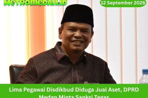 DPRD Medan mendesak sanksi tegas bagi lima pegawai Disdikbud yang diduga menjual aset sekolah, sekaligus menuntut pengawasan aset diperketat ke depan.