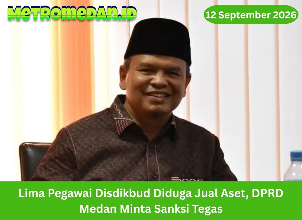 DPRD Medan mendesak sanksi tegas bagi lima pegawai Disdikbud yang diduga menjual aset sekolah, sekaligus menuntut pengawasan aset diperketat ke depan.