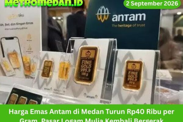 Harga emas Antam di Medan turun Rp40 ribu per gram pada 2 September 2026. Pergerakan ini kembali menarik perhatian investor logam mulia.