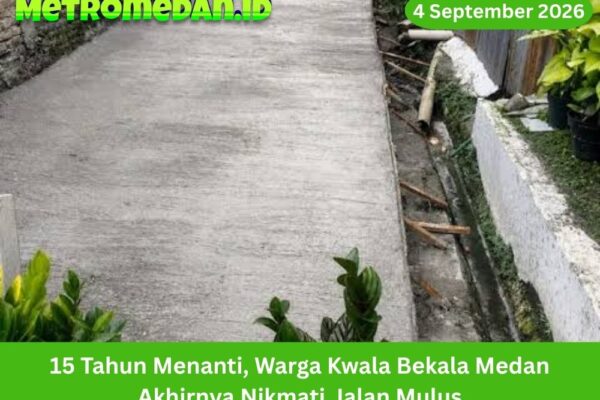 Setelah 15 tahun menunggu, warga Kwala Bekala Medan kini menikmati jalan mulus yang membuat akses lingkungan lebih aman, nyaman, dan lancar tiap hari.