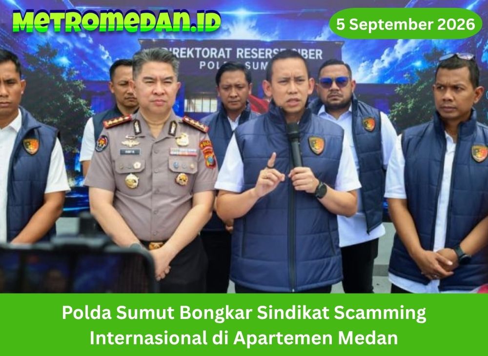 Polda Sumut bongkar sindikat scamming internasional di apartemen Medan, ungkap modus penipuan digital dan kerugian korban hingga Rp6,7 miliar terbaru.