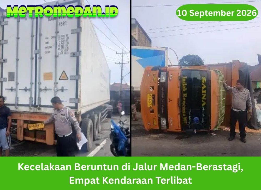 Kecelakaan beruntun di jalur Medan-Berastagi melibatkan empat kendaraan. Polisi menduga rem blong menjadi pemicu, tanpa korban jiwa dilaporkan serius.